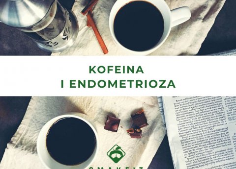 Kofeina i endometrioza